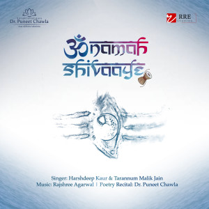 Dengarkan Om Namah Shivaaye lagu dari Rajshree Agarwal dengan lirik