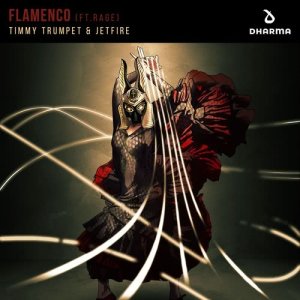 Timmy Trumpet的專輯Flamenco (feat. Rage)