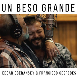 Album Un Beso Grande from Edgar Oceransky