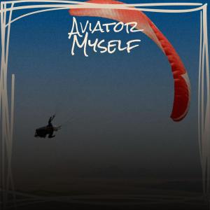 Album Aviator Myself from Various