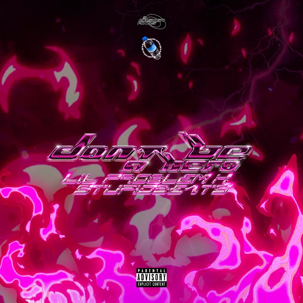 DON'T BE A HERO (feat. STUPIDBEATS) (Explicit)
