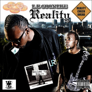 L.T. Goon Life的专辑Reality (Explicit)