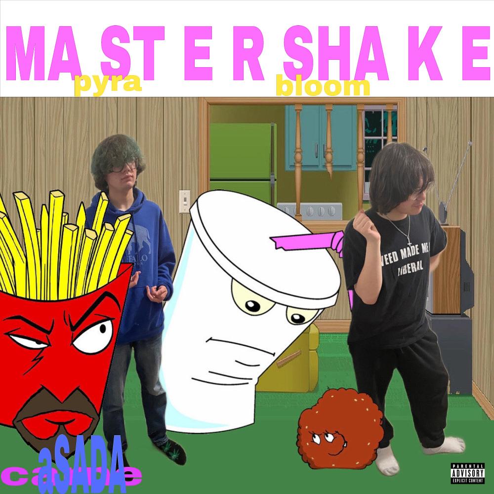 mASTER SHAkE (feat. Pyra) [Explicit]