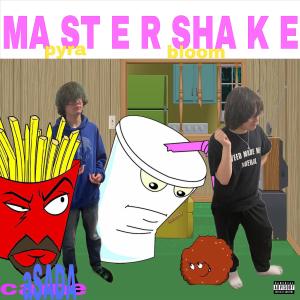 อัลบัม mASTER SHAkE (feat. Pyra) [Explicit] ศิลปิน Pyra
