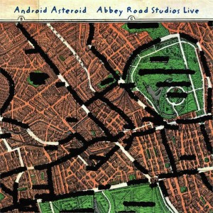 Android Asteroid的專輯Abbey Road Studios Live