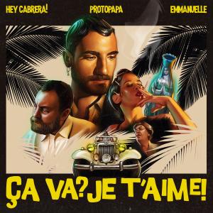 收聽Protopapa的Ça va? Je T'aime! (feat. Emmanuelle) (Club Domani Remix)歌詞歌曲
