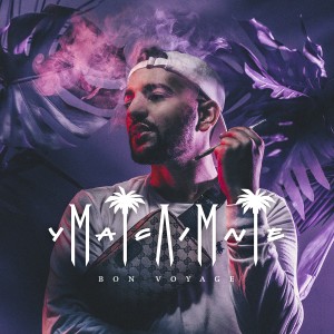 Listen to Bon Voyage (Explicit) song with lyrics from Miami Yacine