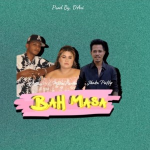 ดาวน์โหลดและฟังเพลง Bah Masa พร้อมเนื้อเพลงจาก D'Ari