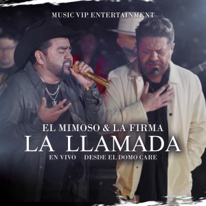 Listen to La Llamada (En Vivo) song with lyrics from El Mimoso Luis Antonio López