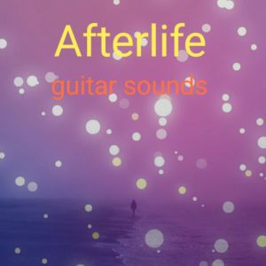 Album Guitar Sounds from Afterlife