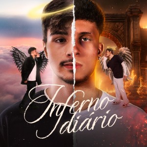 Tony的专辑Inferno Diário (Explicit)