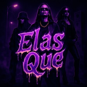 Listen to Elas Que (Explicit) song with lyrics from MC Kaio VT