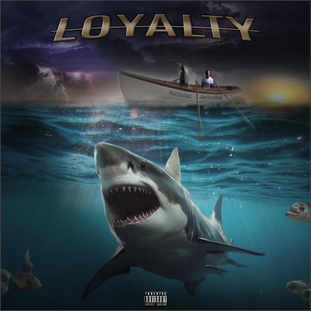 Loyalty Be Real (feat. Jaaymorereal) (Explicit)