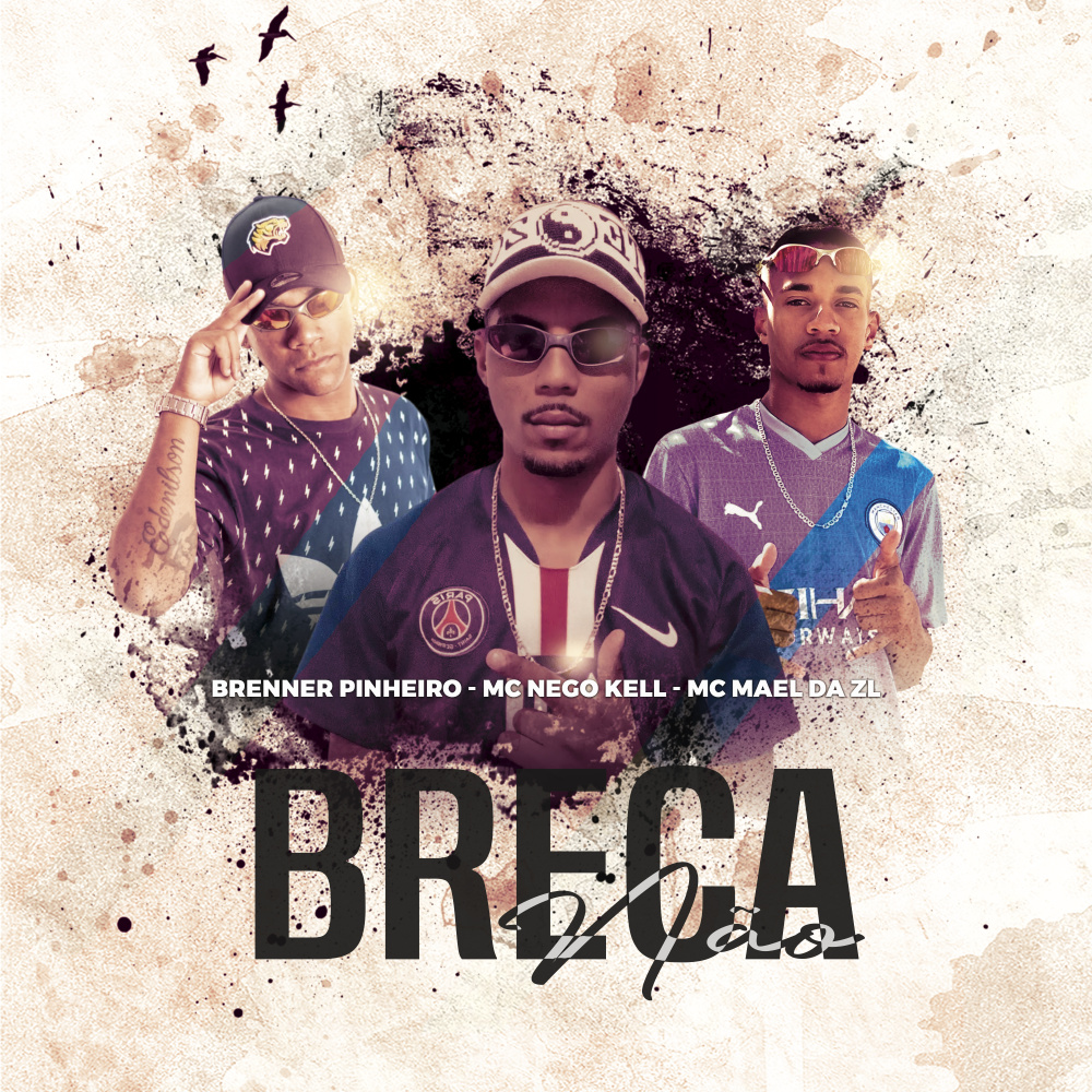 Breca Não (Explicit)