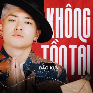 Album Không Tồn Tại from Bao Kun