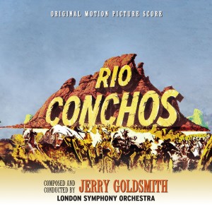 อัลบัม Rio Conchos (Original Motion Picture Score Re-Recording) (Remastered) ศิลปิน Jerry Goldsmith