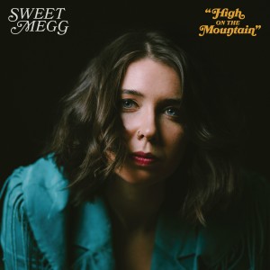 Sweet Megg的專輯High on the Mountain - Single