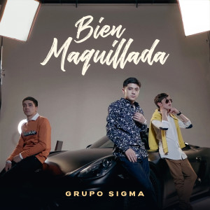 Grupo Sigma的專輯Bien Maquillada