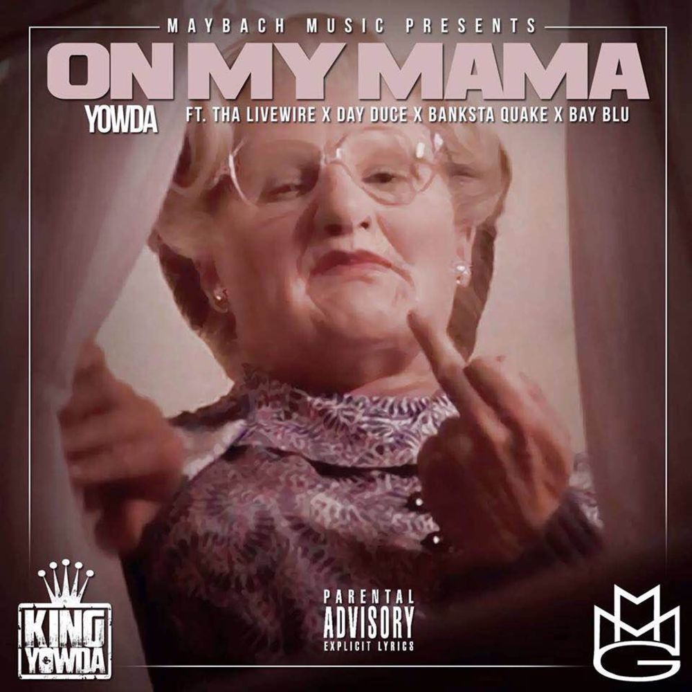 On My Mama (Explicit)