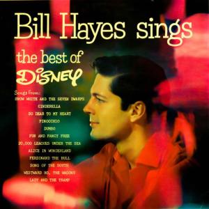 อัลบัม Bill Hayes Sings The Best Of Disney ศิลปิน Bill Hayes