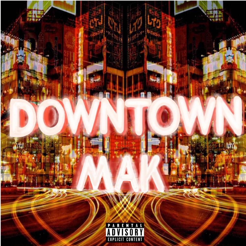 Downtown (Explicit)