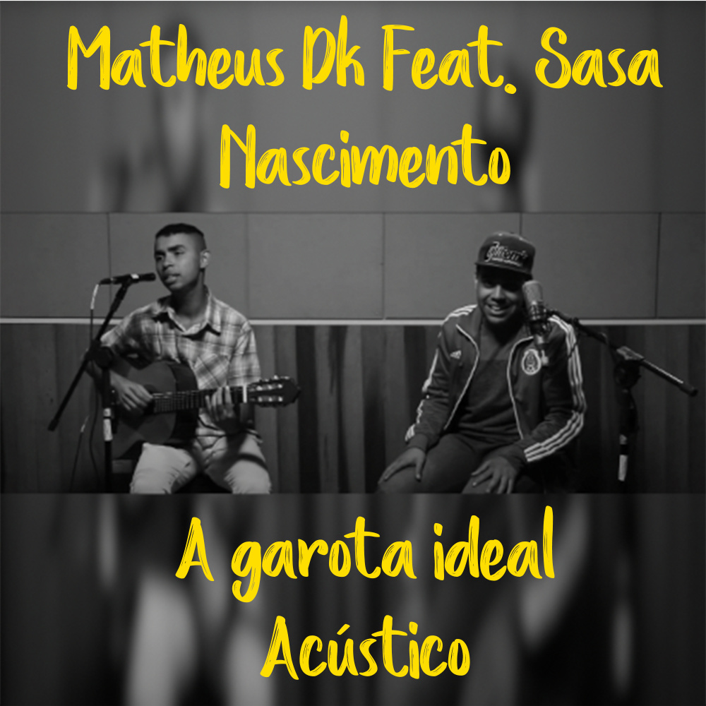 A Garota Ideal (Acústico)