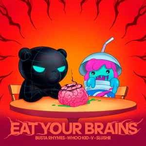 อัลบัม Eat Your Brains ศิลปิน DJ Whoo Kid