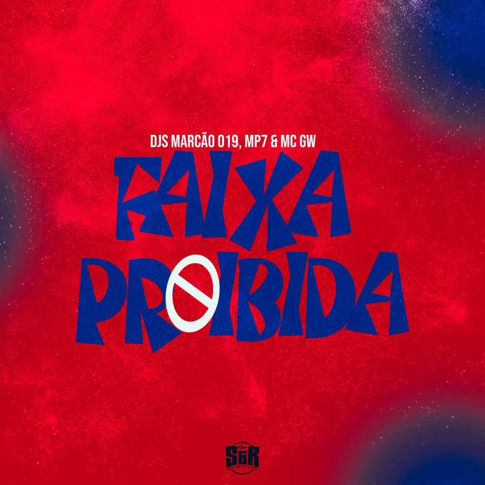 Faixa Proibida (Explicit)