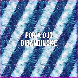 Dengarkan POP / OJO DIBANDINGKE lagu dari Dimas Aditya dengan lirik