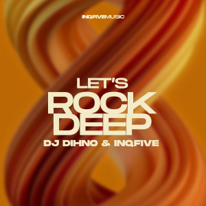 Dj DIHNO的專輯Let's Rock Deep