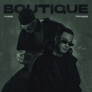 Listen to BOUTIQUE (Explicit) song with lyrics from YASMI