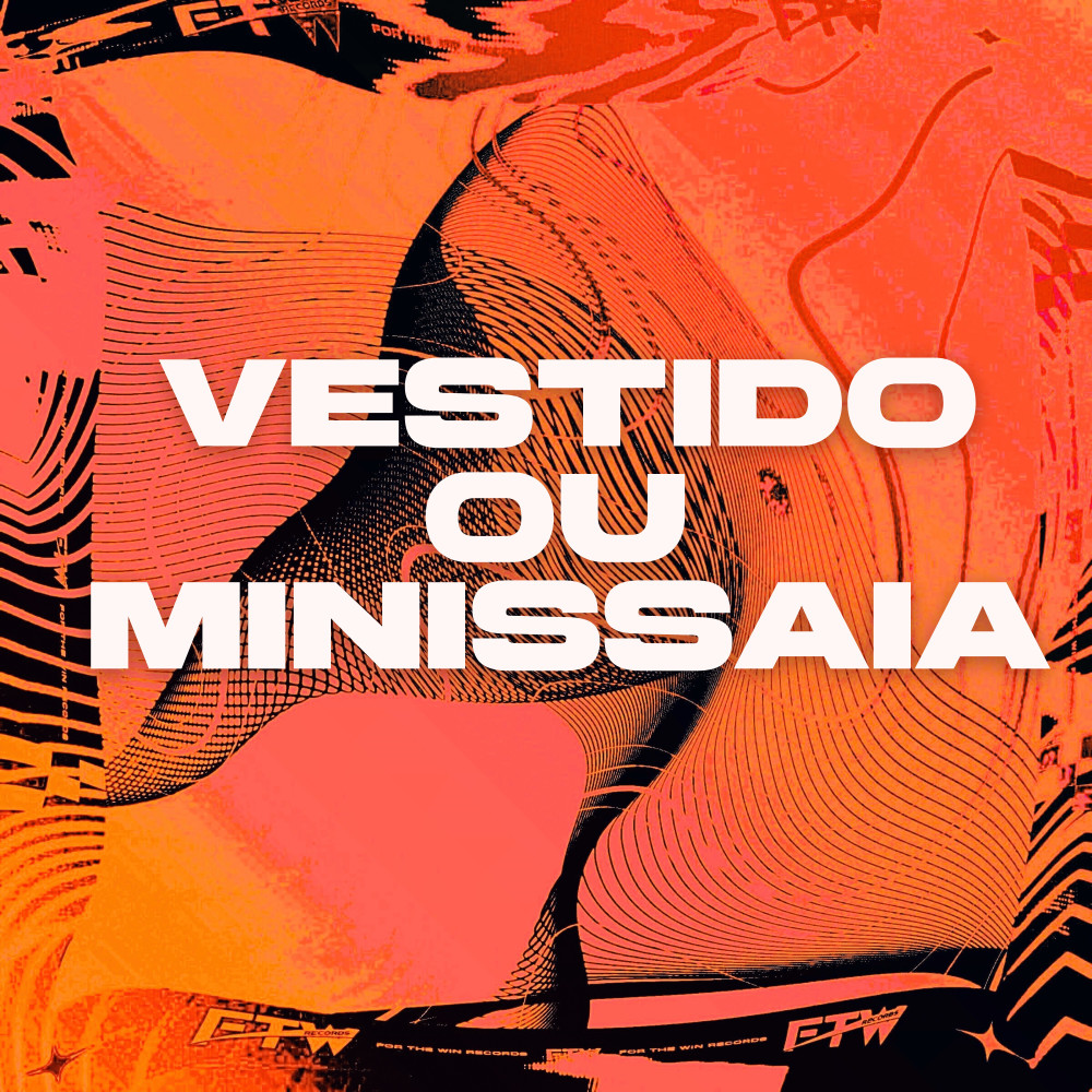 Vestido ou Minissaia (Explicit)