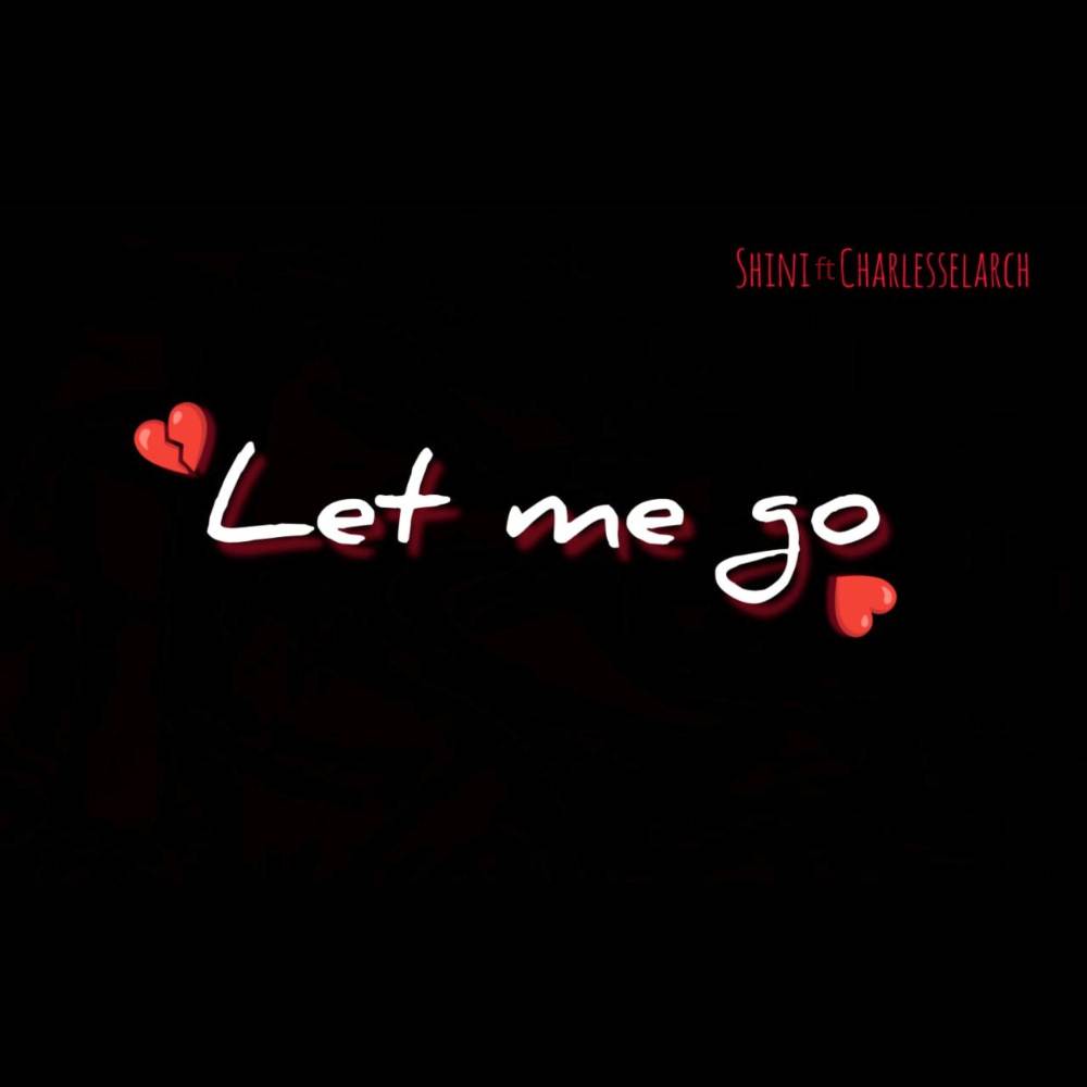 Let me go