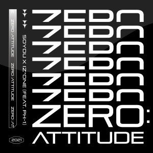 Album ZERO:ATTITUDE oleh IZ*ONE