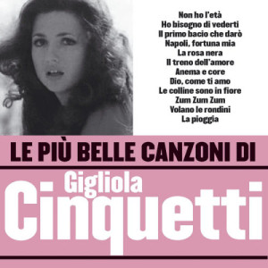 收聽Gigliola Cinquetti的Anema e core歌詞歌曲