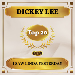 ดาวน์โหลดและฟังเพลง I Saw Linda Yesterday พร้อมเนื้อเพลงจาก Dickey Lee