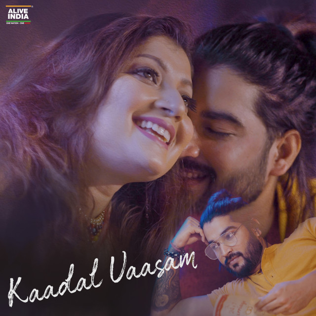Listen to Kaadal Vaasam song with lyrics from Vijayaa Shankar