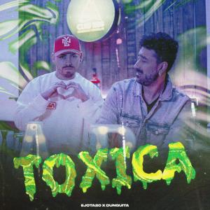 ดาวน์โหลดและฟังเพลง Tóxica พร้อมเนื้อเพลงจาก Ejota20