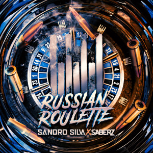 收聽Sandro Silva的Russian Roulette (Explicit)歌詞歌曲