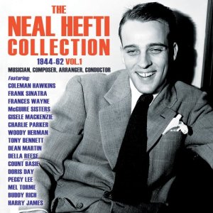 Various Artists的專輯The Neal Hefti Collection 1944-62, Vol. 1