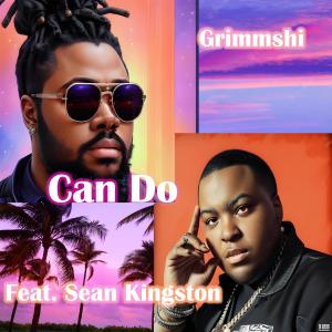 Sean Kingston的專輯Can Do (feat. Sean Kingston) [Explicit]