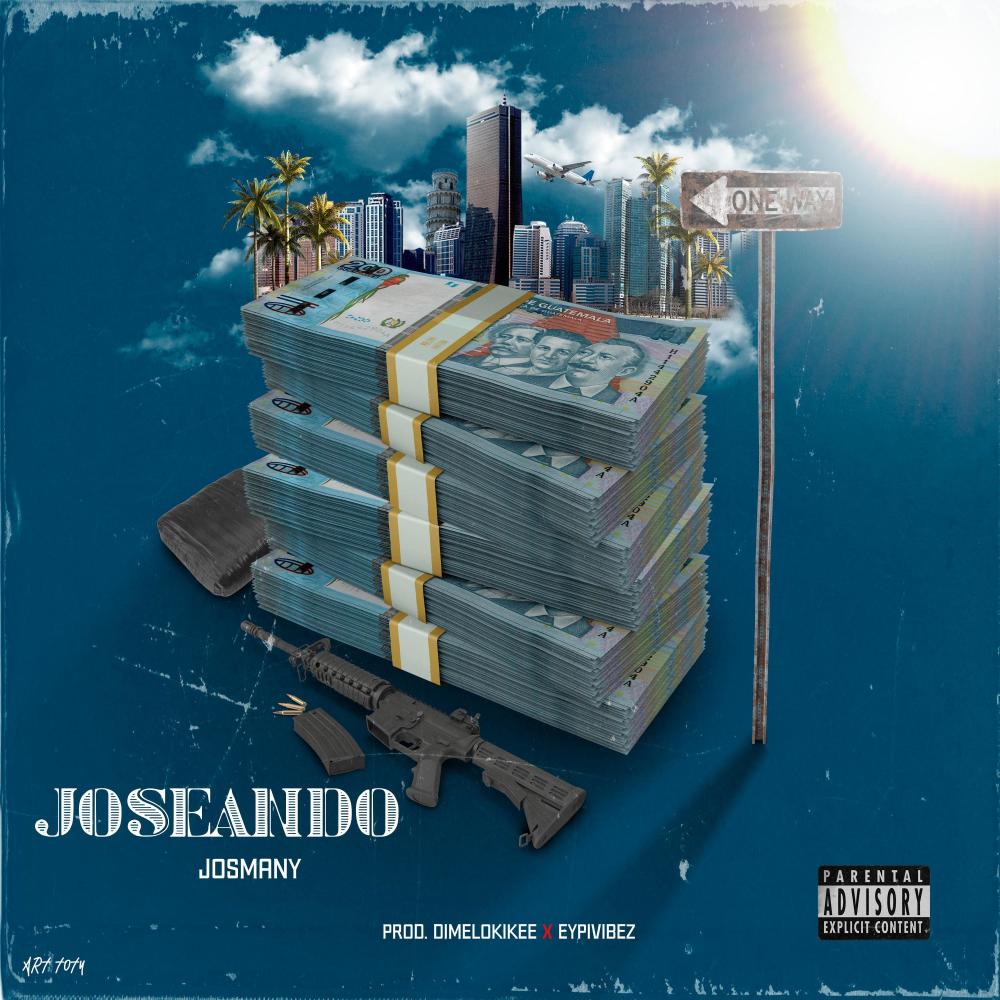 Joseando (feat. Josmany "EOM")