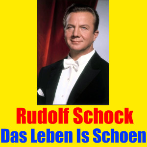 Album Das Leben Is Schoen from Rudolf Schock