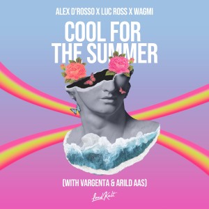 收聽Alex D’Rosso的Cool for the Summer (Explicit)歌詞歌曲