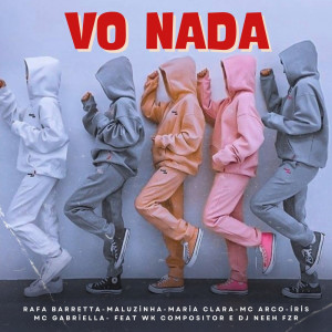 ดาวน์โหลดและฟังเพลง Vou Nada พร้อมเนื้อเพลงจาก Rafa Barretta