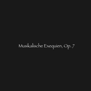 Tempus Electronic Ensemble的專輯Musikalische Exequien, Op. 7