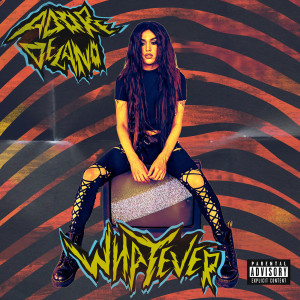 Album Whatever (Explicit) oleh Adore Delano