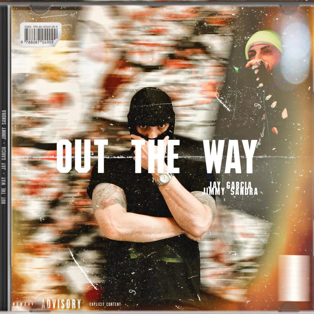 OUT THE WAY (feat. Jimmy Sandra) (Explicit)