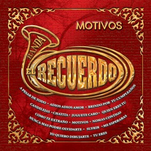 ดาวน์โหลดและฟังเพลง Nomás Contigo พร้อมเนื้อเพลงจาก Banda El Recuerdo