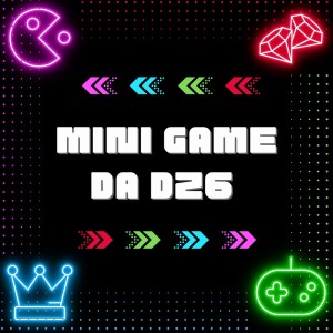 Listen to Mini Game da Dz6 (Explicit) song with lyrics from FLUXOS